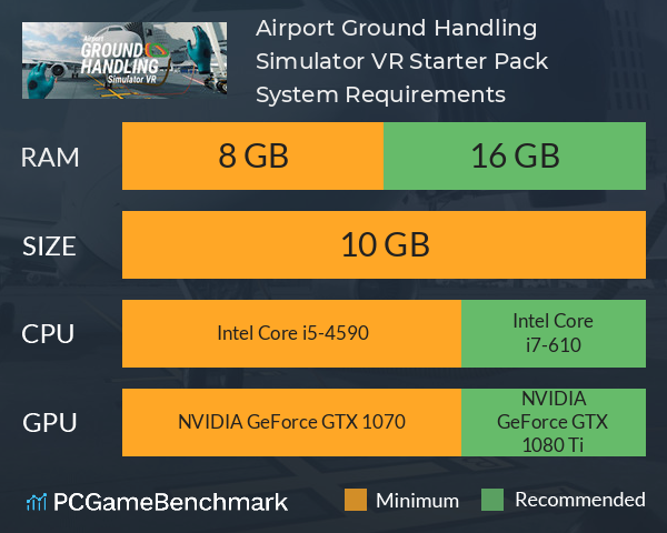 Airport Ground Handling Simulator VR. Starter Pack. System Requirements PC Graph - Can I Run Airport Ground Handling Simulator VR. Starter Pack.