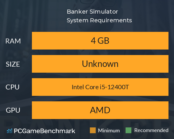 Banker Simulator System Requirements PC Graph - Can I Run Banker Simulator