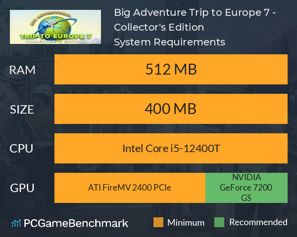 Big Adventure: Trip to Europe 7 - Collector's Edition System Requirements PC Graph - Can I Run Big Adventure: Trip to Europe 7 - Collector's Edition