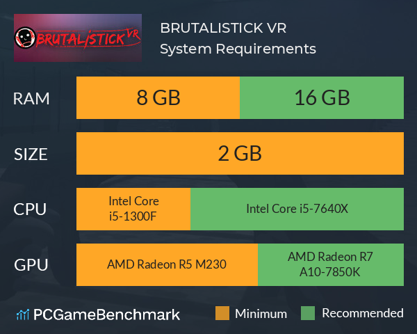 BRUTALISTICK VR System Requirements PC Graph - Can I Run BRUTALISTICK VR