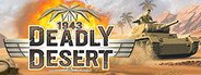 1943 Deadly Desert System Requirements