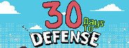 30 days to Defence System Requirements