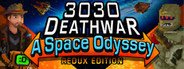 3030 Deathwar Redux - A Space Odyssey System Requirements