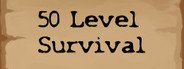 50 Level Survival System Requirements