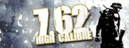 7,62 High Calibre System Requirements