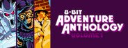 8-bit Adventure Anthology: Volume I System Requirements