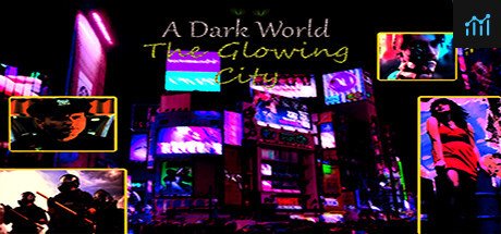 A Dark World: The Glowing City PC Specs