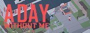 A Day Without Me System Requirements