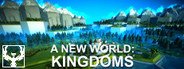 A New World: Kingdoms System Requirements