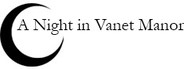 A Night in Vanet Manor System Requirements