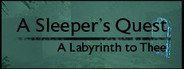 A Sleeper's Quest: A Labyrinth to Thee System Requirements