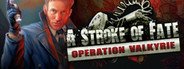 A Stroke of Fate: Operation Valkyrie System Requirements