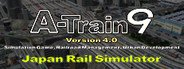 Can I Run A-Train 9 V4.0 : Japan Rail Simulator?