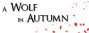 A Wolf in Autumn System Requirements