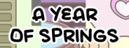 A YEAR OF SPRINGS System Requirements