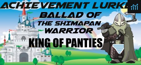 Achievement Lurker: Ballad of the Shimapan Warrior - King of Panties PC Specs