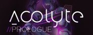 Acolyte: Prologue System Requirements