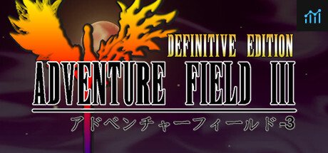 Adventure Field™ 3 Definitive Edition PC Specs