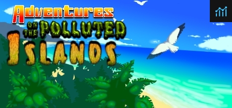 Adventures On The Polluted Islands PC Specs