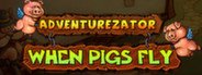 Adventurezator: When Pigs Fly System Requirements