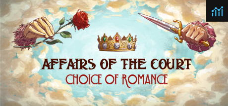 Affairs of the Court: Choice of Romance PC Specs