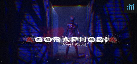 Agoraphobia "Knock Knock" PC Specs