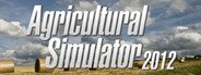 Agricultural Simulator 2012: Deluxe Edition System Requirements