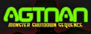 Agtnan: Monster Shutdown Sequence System Requirements