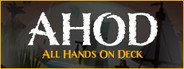 AHOD: All Hands on Deck! System Requirements