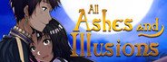 All Ashes and Illusions System Requirements