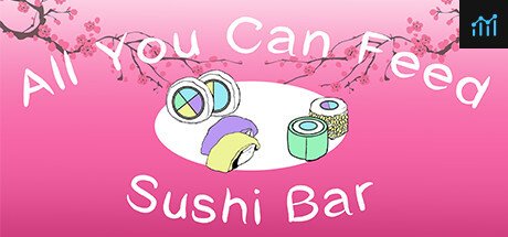 All You Can Feed: Sushi Bar PC Specs