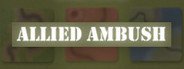 Allied Ambush System Requirements