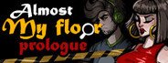 Almost My Floor: Prologue System Requirements