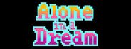 Alone In a Dream System Requirements