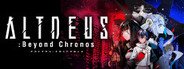 ALTDEUS: Beyond Chronos System Requirements