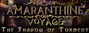 Amaranthine Voyage: The Shadow of Torment Collector's Edition System Requirements