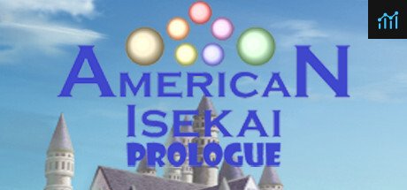 American Isekai Prologue PC Specs