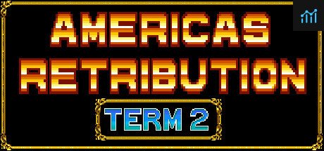 America's Retribution Term 2 PC Specs