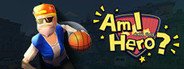 AmIHero System Requirements