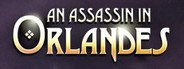 An Assassin in Orlandes System Requirements