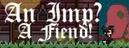 An Imp? A Fiend! System Requirements