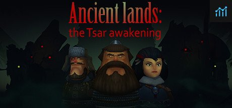 Ancient lands: the Tsar awakening PC Specs