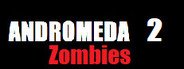 Andromeda 2 Zombies System Requirements