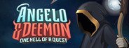 Can I Run Angelo and Deemon: One Hell of a Quest?