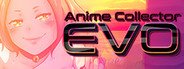 Anime Collector: Evo System Requirements