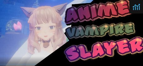 Anime Vampire Slayer PC Specs