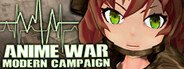 ANIME WAR — Modern Campaign System Requirements