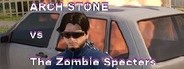 ARCH STONE vs The Zombie Specters System Requirements