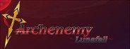 Archenemy: Lunafall System Requirements