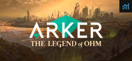 Arker: The legend of Ohm PC Specs